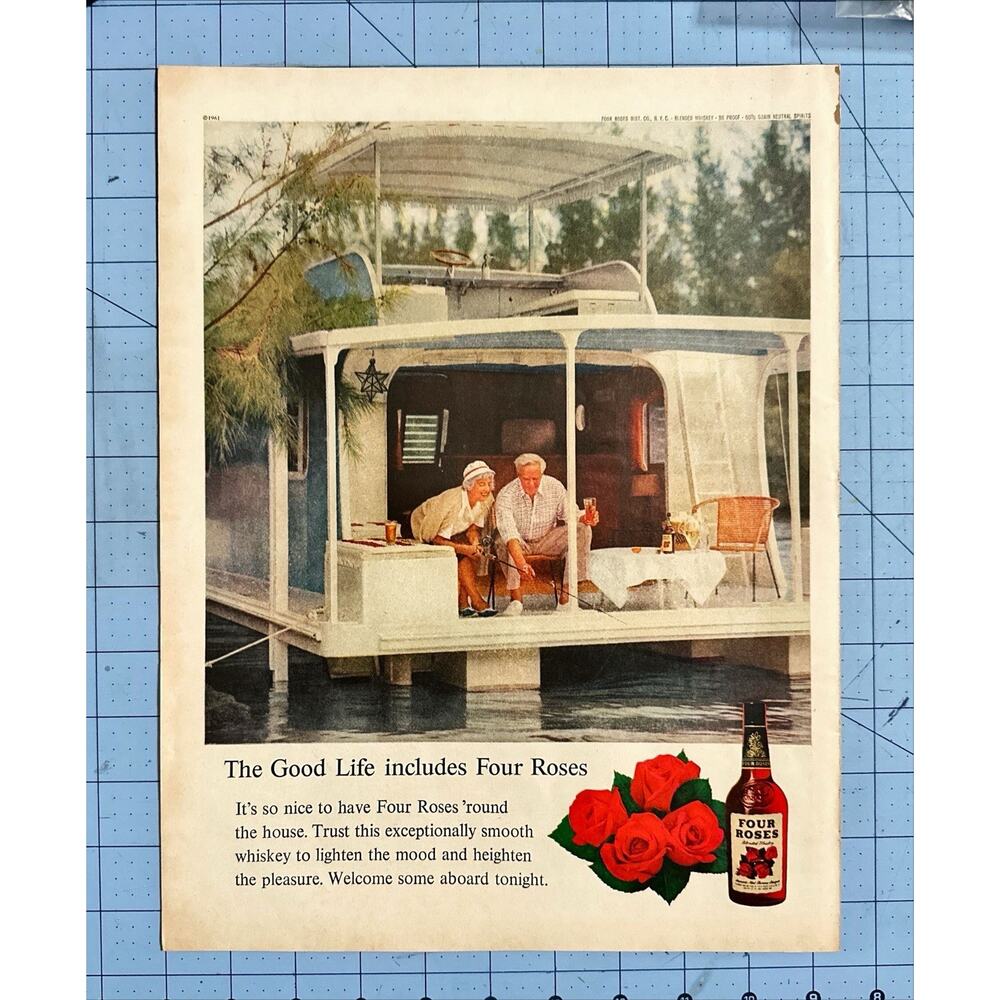 1961 VTG Orig Magazine Ad Four Roses Whiskey Good Life Fishing